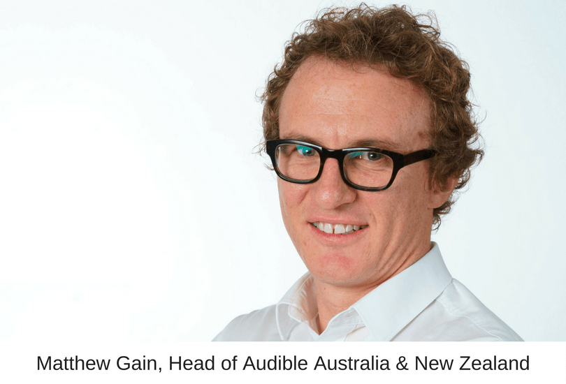 Matthew Gain Head of Audible Australia New Zealand 2